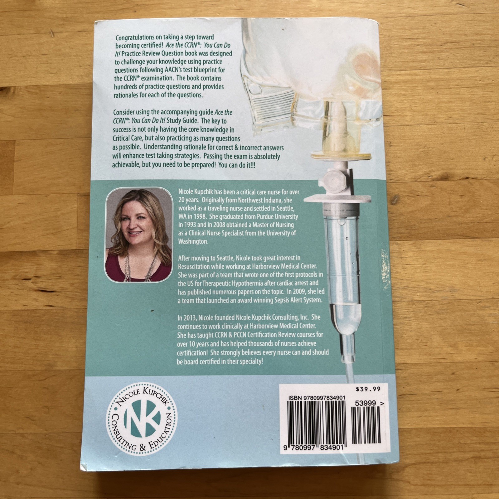 Ace the CCRN! You Can Do It! Practice Review Questions By Nicole Kupchik 2023