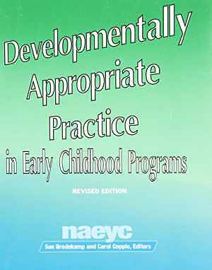 Developmentally Appropriate – Paperback, by National Association for – Good