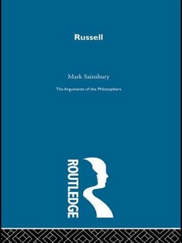 Russell-Arg Philosophers by R M Sainsbury: New
