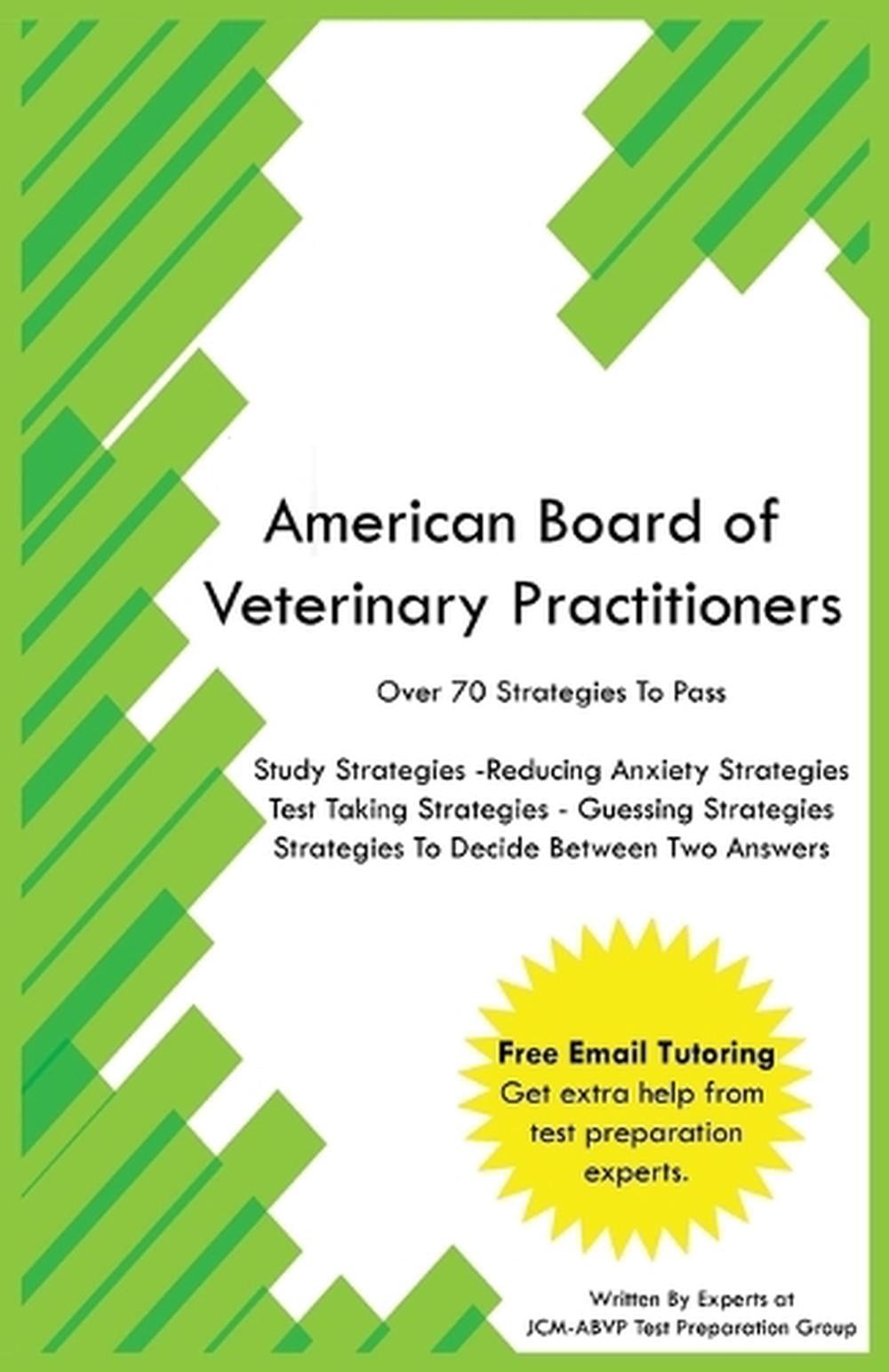 American Board of Veterinary Practitioners by Jcm-Abvp Test Preparation Group Pa