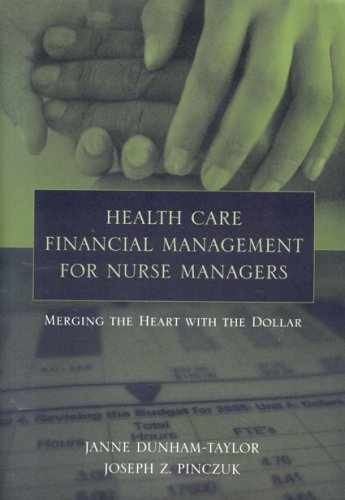 Health Care Financial – Paperback, by Dunham-Taylor Janne; Pinczuk – Very Good q