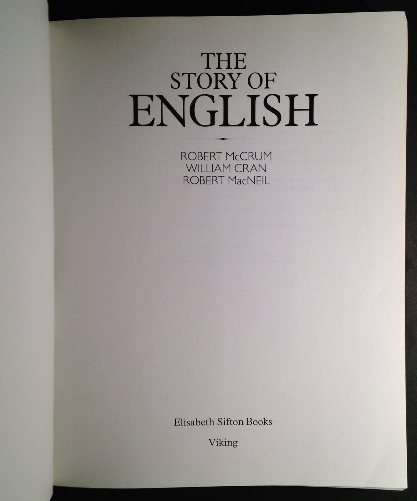 The Story of English by William Cran, Robert MacNeil Robert McCrum 1986 HCDJ