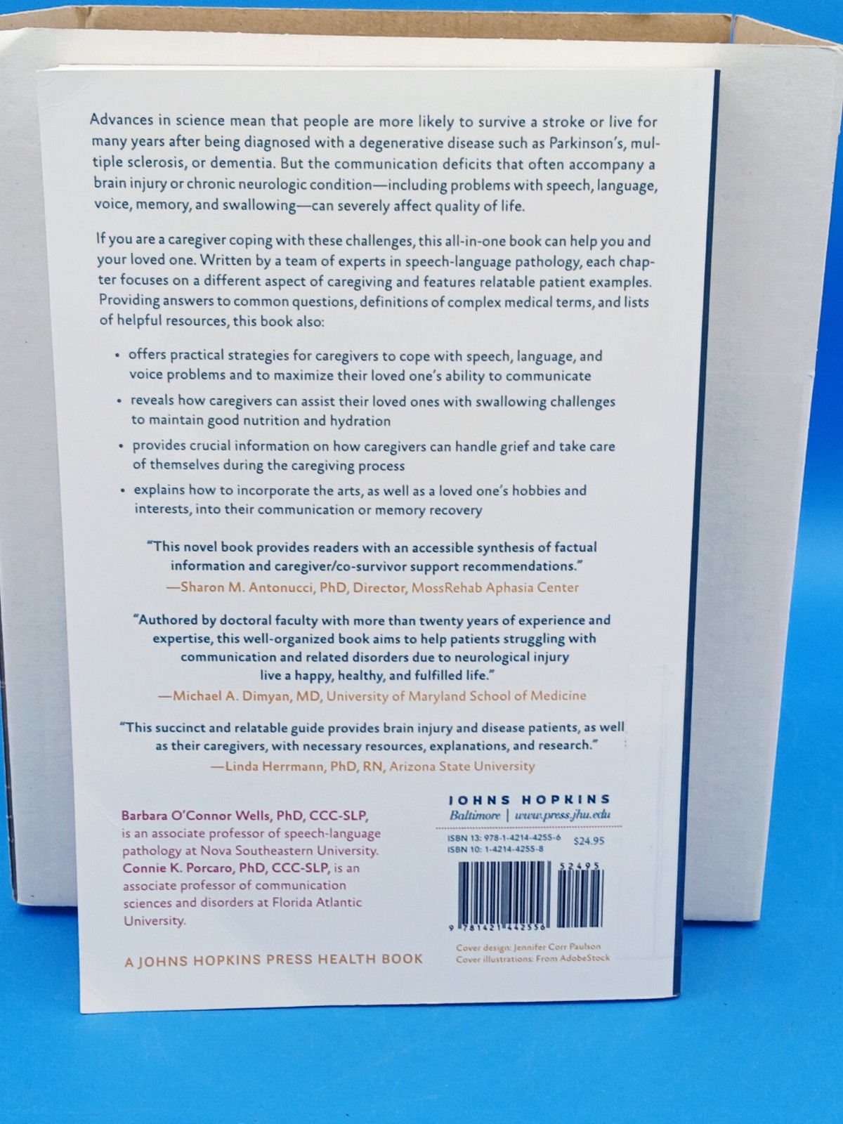 A Caregiver’s Guide to Communication Problems from Brain Injury. Ex-library .