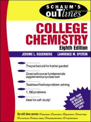 Schaum’s Outline Ser.: Schaum’s Outline of College Chemistry by Lawrence…
