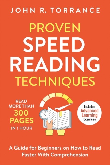 Torrance – Proven Speed Reading Techniques Read More Than 300 Pages i – E555z