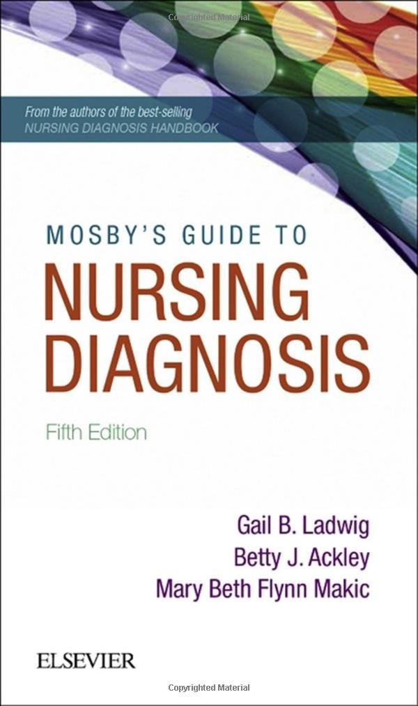Mosby’s Guide to Nursing Diagnosis