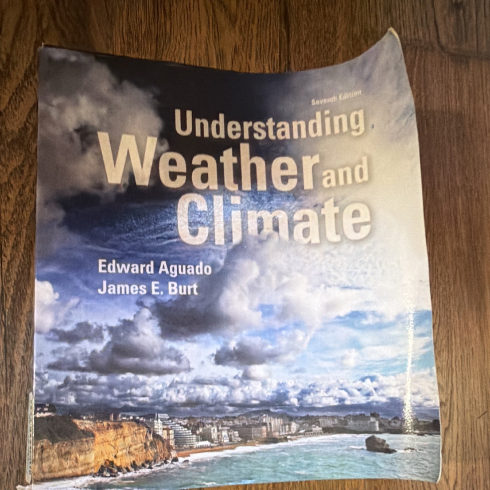 Pearson Understanding Weather and Climate Seventh Edition Paperback Science