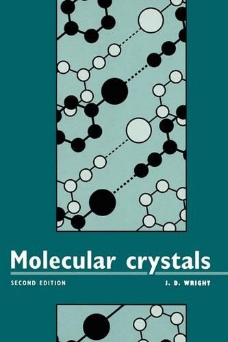 Molecular Crystals by J. D. Wright – 9780521477307