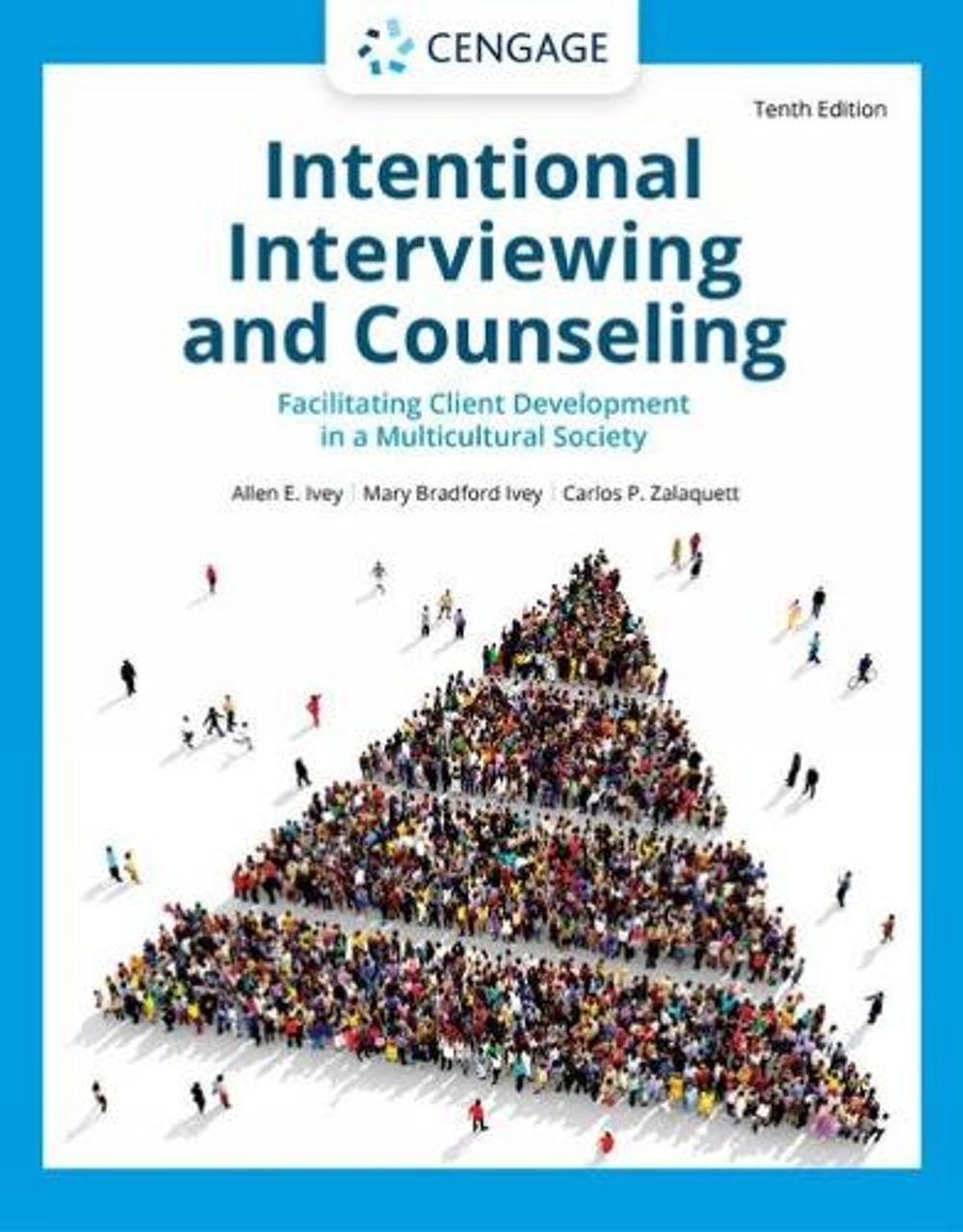 Intentional Interviewing and Counseling: Facilitating Client Development in a Mu