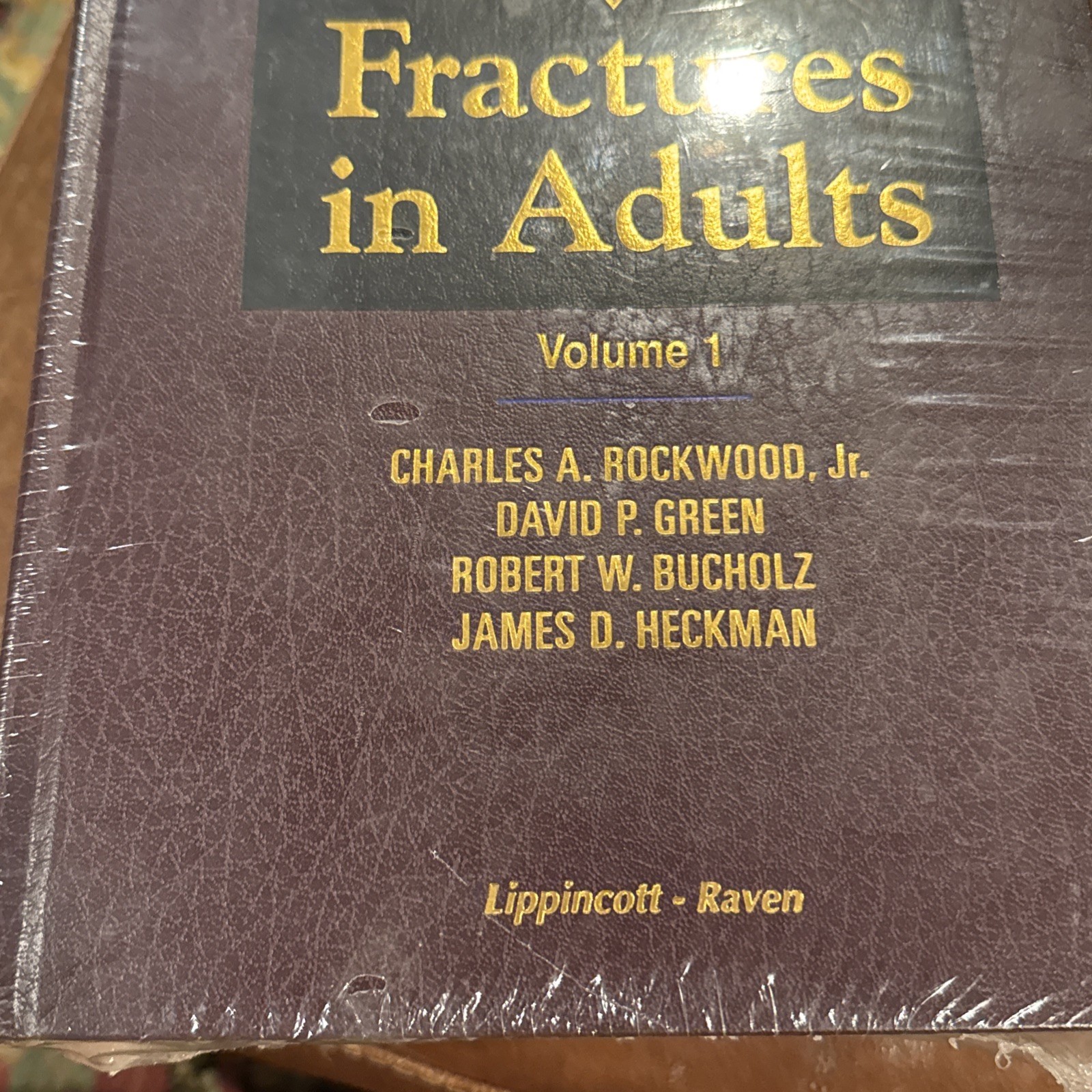 Rockwood And Green’s Fractures In Adults Volume 1 And Volume 2- Fourth Edition