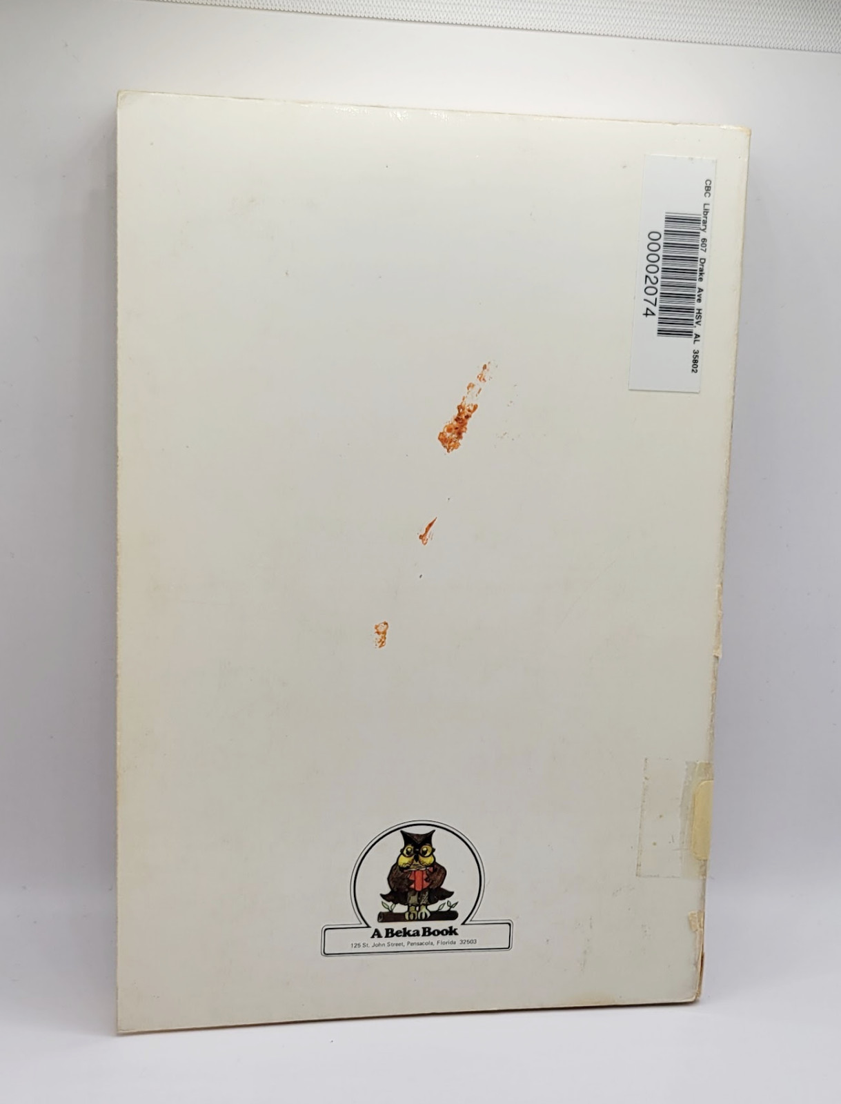 The Successful Christian School by A. A. Baker – A Beka Books 1979 Paperback