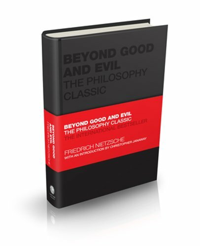 Beyond Good and Evil: The Philosophy Classic by Friedrich Nietzsche: New