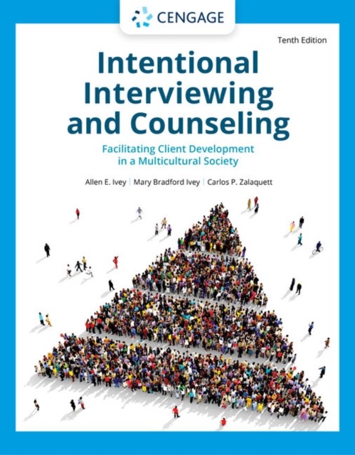 INTENTIONAL INTERVIEWING COUNSELING FACI by IVEY IVEY ZALAQUETT Paperback