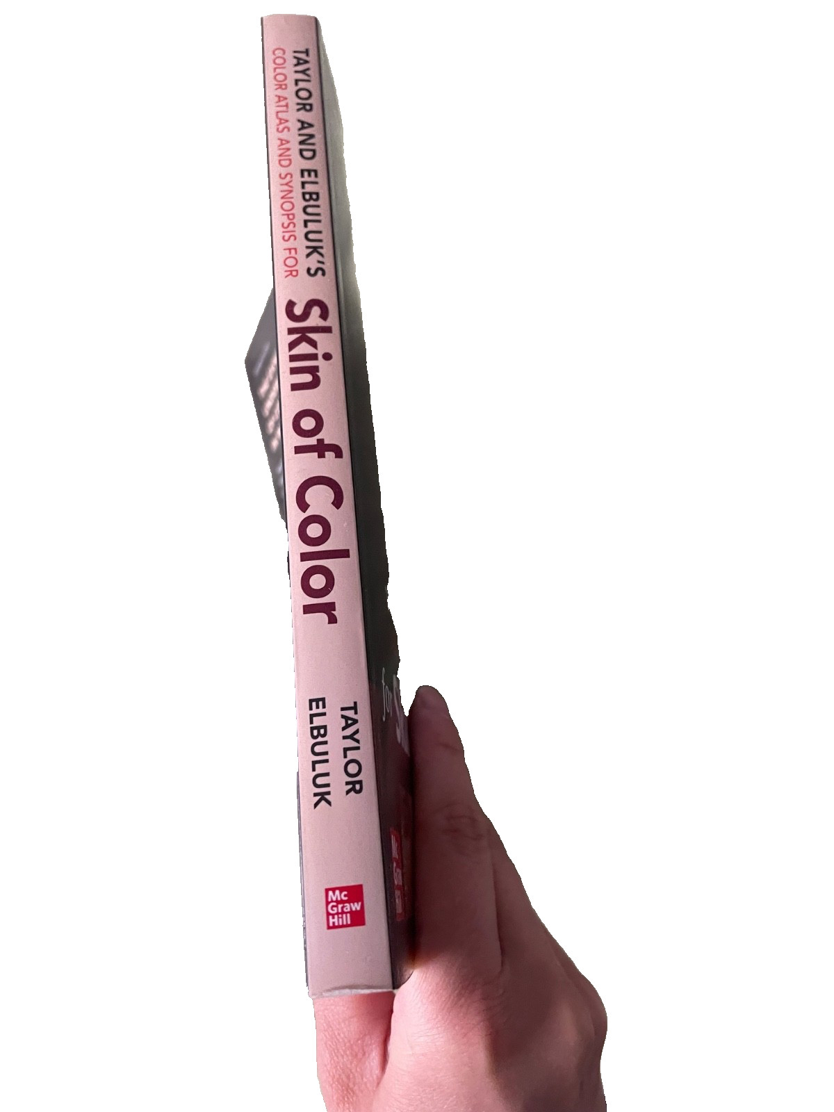 NEW Taylor & Elbuluk’s Color Atlas & Synopsis for Skin of Color by Nada Elbuluk