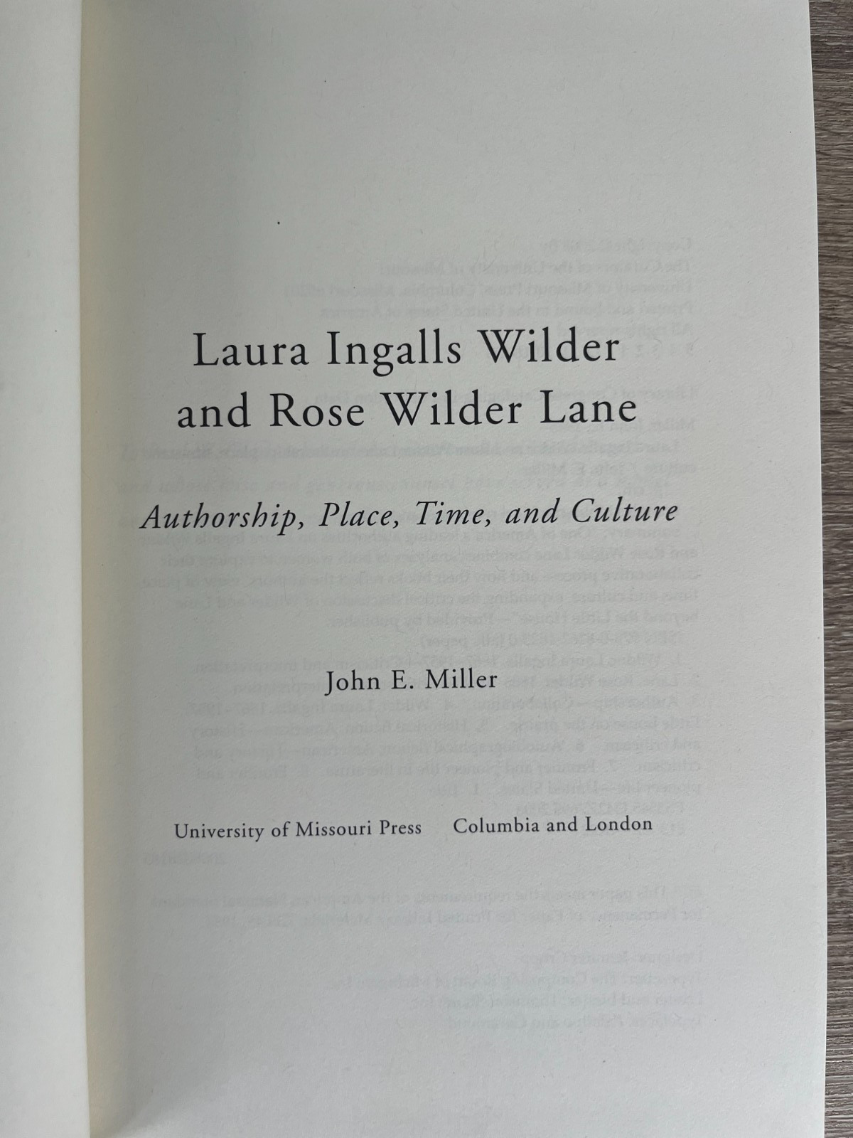 Laura Ingalls Wilder and Rose Wilder Lane: Authorship, Place, Time, and Culture