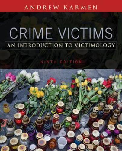 Crime Victims: An Introduction to Victimology – Paperback – GOOD