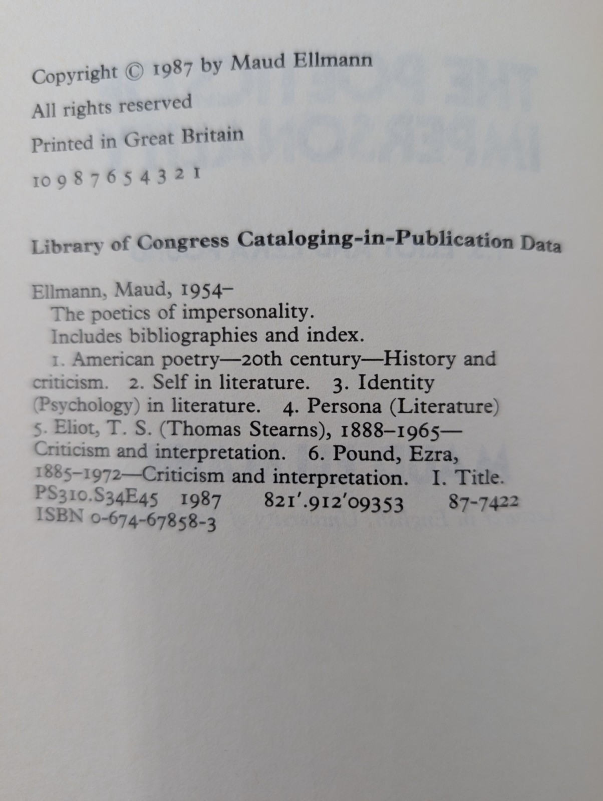 The Poetics of Impersonality: TS Eliot-Ezra Pound by Maud Ellmann 1987 1st Ed