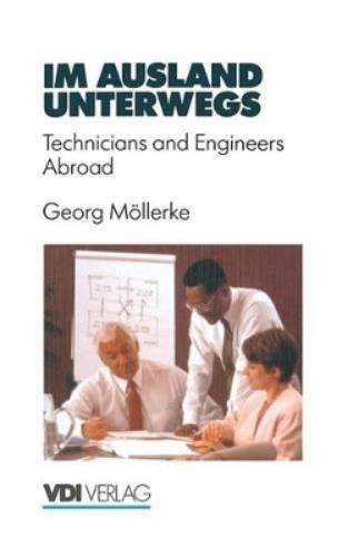 Georg Möllerke Im Ausland unterwegs (Paperback) VDI-Buch