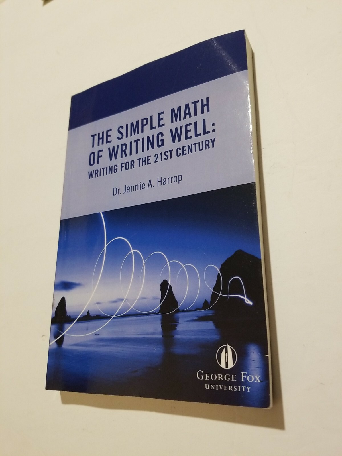 The Simple Math of Writing Well: Writing for the 21st Century