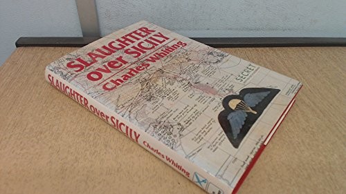 Slaughter Over Sicily by Whiting, Charles Hardback Book The Fast Free Shipping