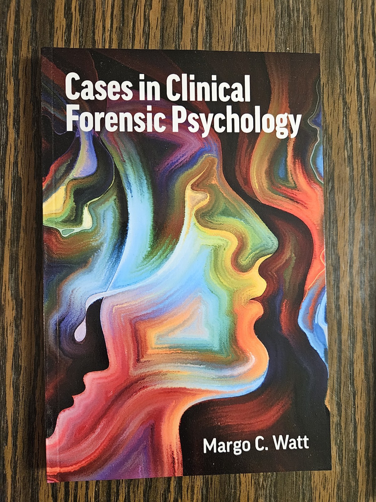 Cases in Clinical Forensic Psychology (Paperback or Softback)
