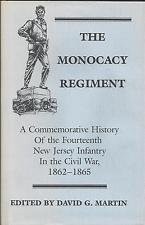 MONOCACY REGIMENT: A COMMEMORATIVE HISTORY OF THE 114TH NJ By David G. Martin VG