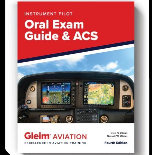 Gleim Instrument Pilot ACS & Oral Exam Guide – Edition 4-1