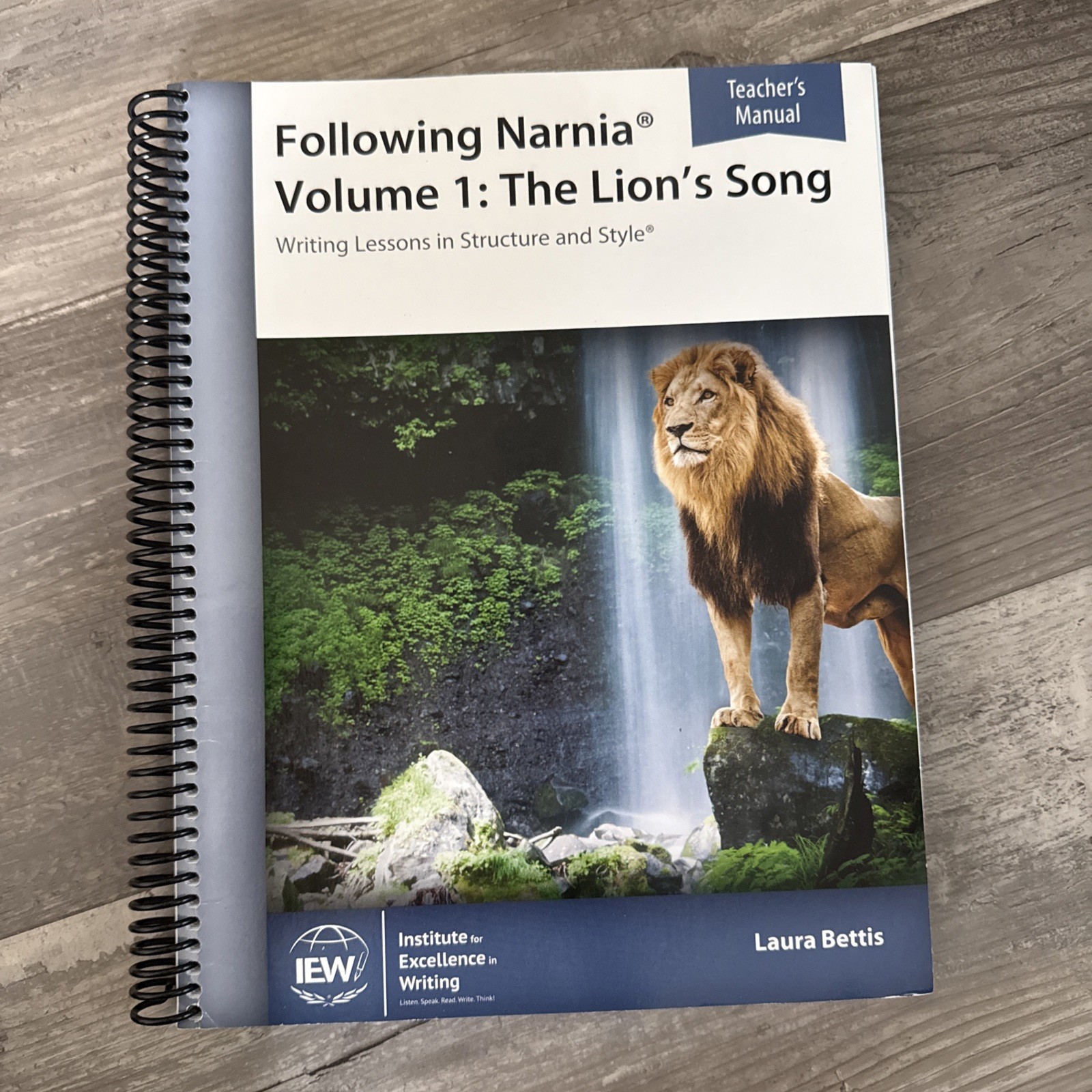 IEW Following Narnia Volume 1: The Lion’s Song 2016 Teacher’s Manual