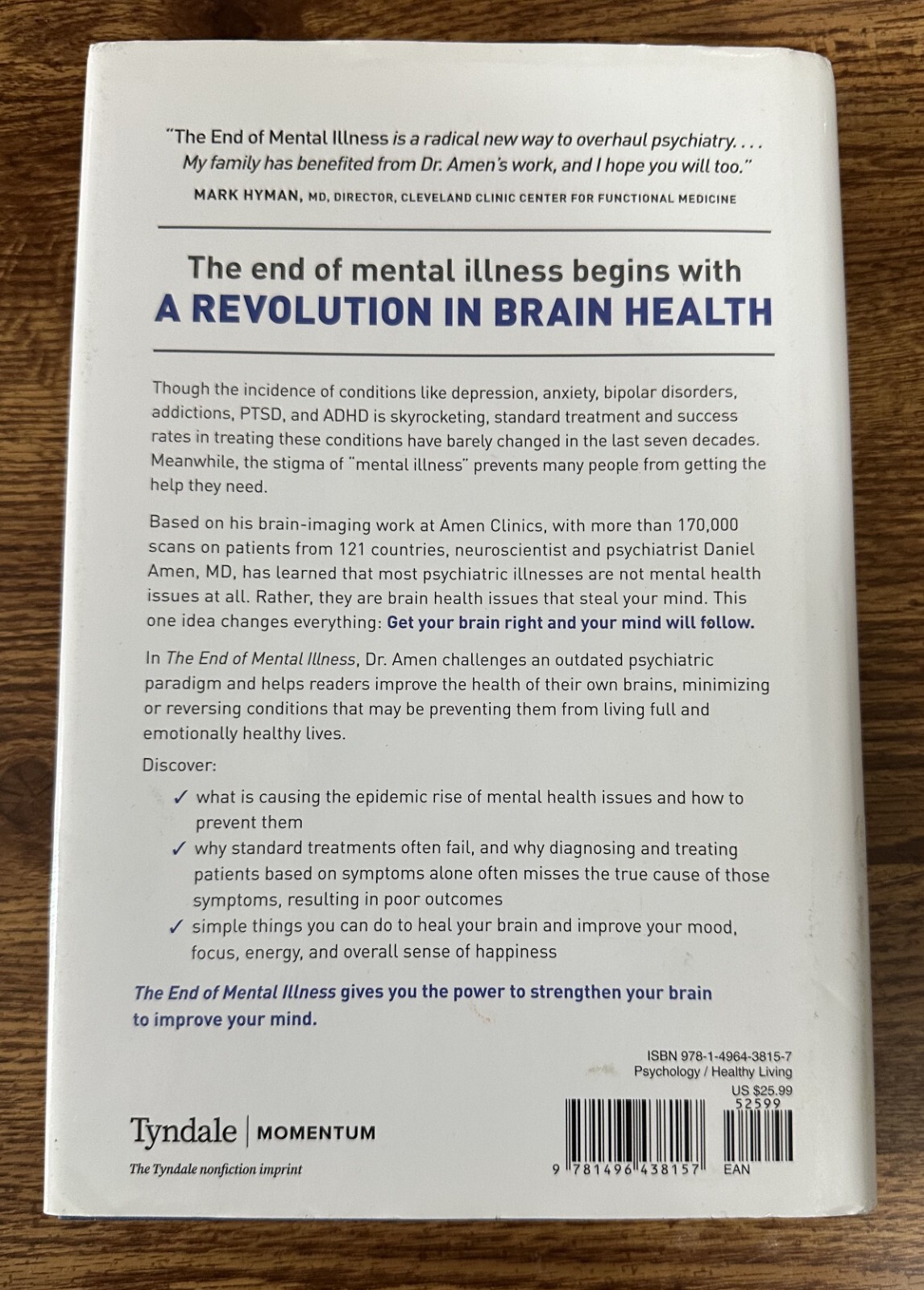 The End of Mental Illness by Daniel G. Amen, MD