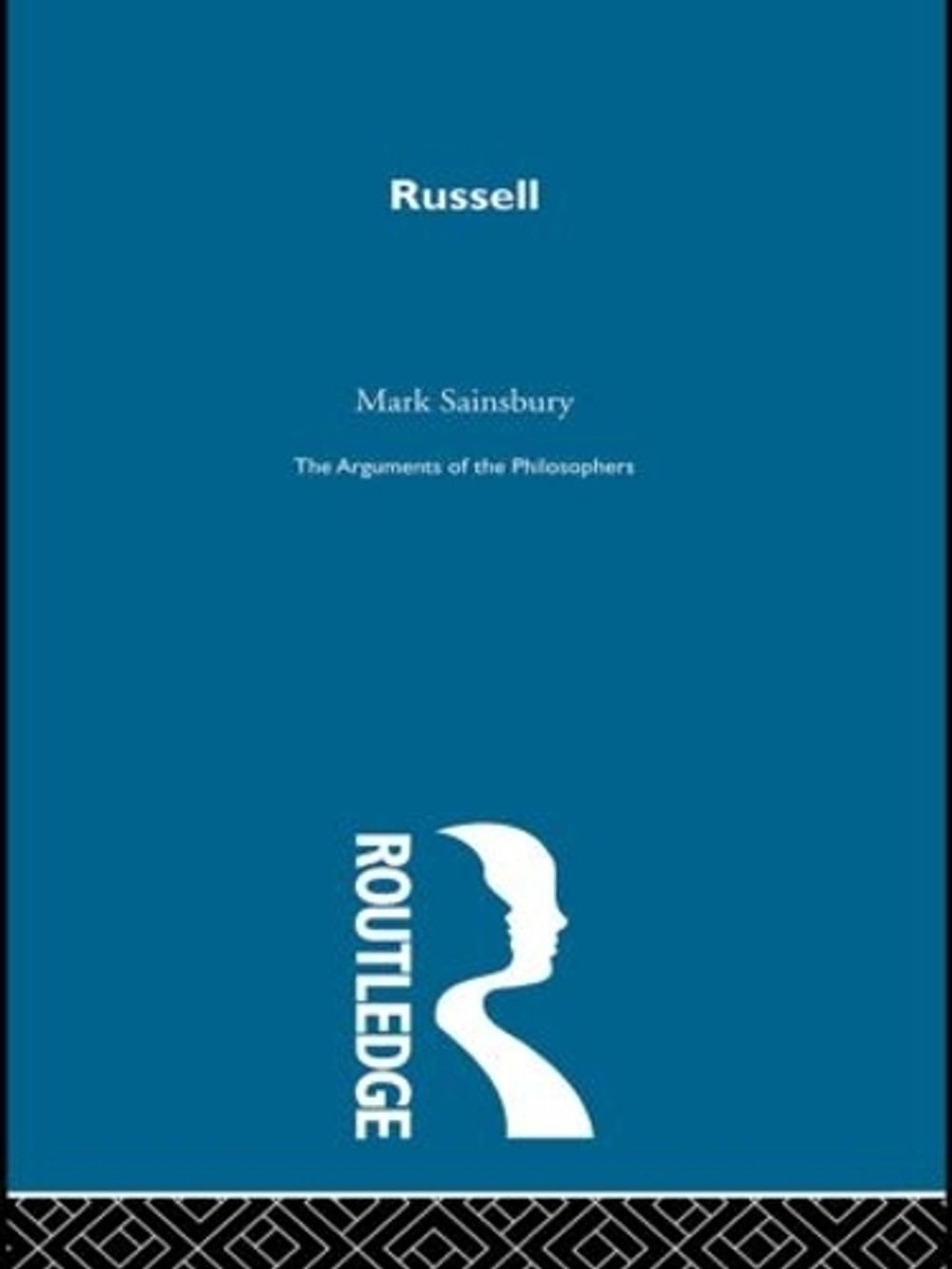 Russell-Arg Philosophers by R.M. Sainsbury (English) Paperback Book