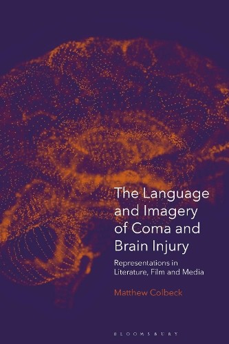 Matthew Colbeck The Language and Imagery of Coma and Bra (Paperback) (UK IMPORT)