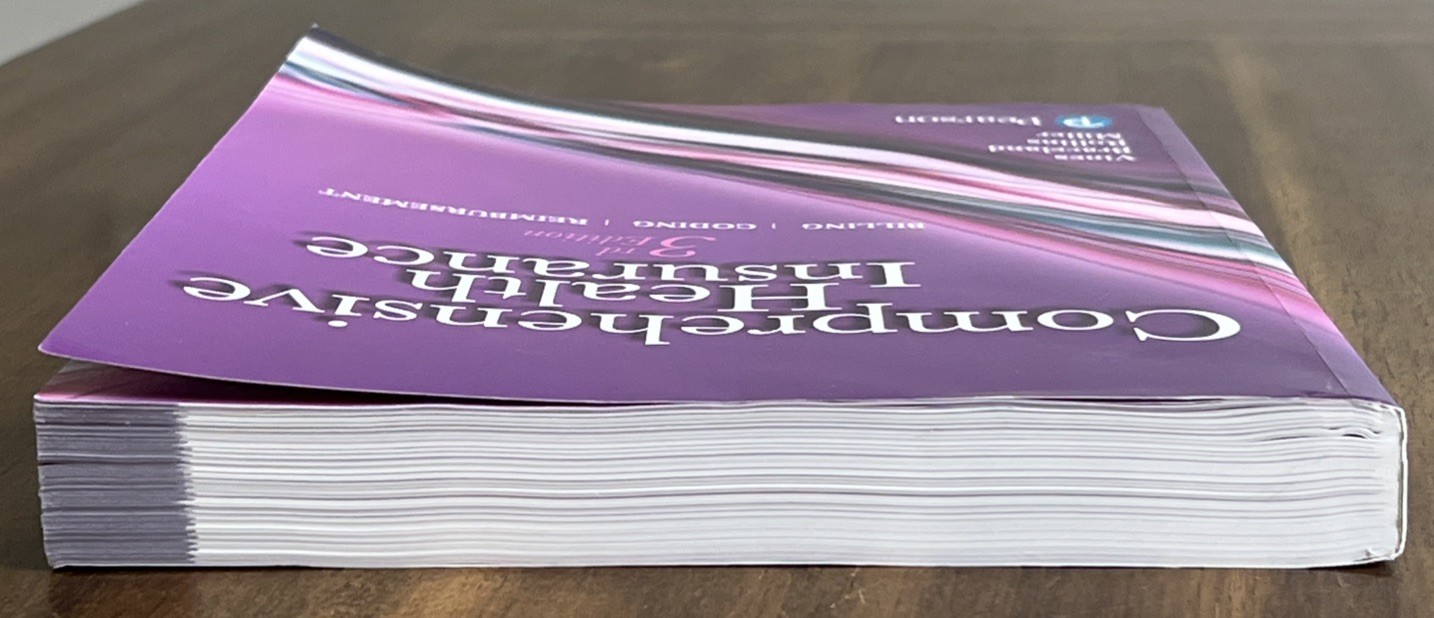 Comprehensive Health Insurance: Billing, Coding, and Reimbursement
