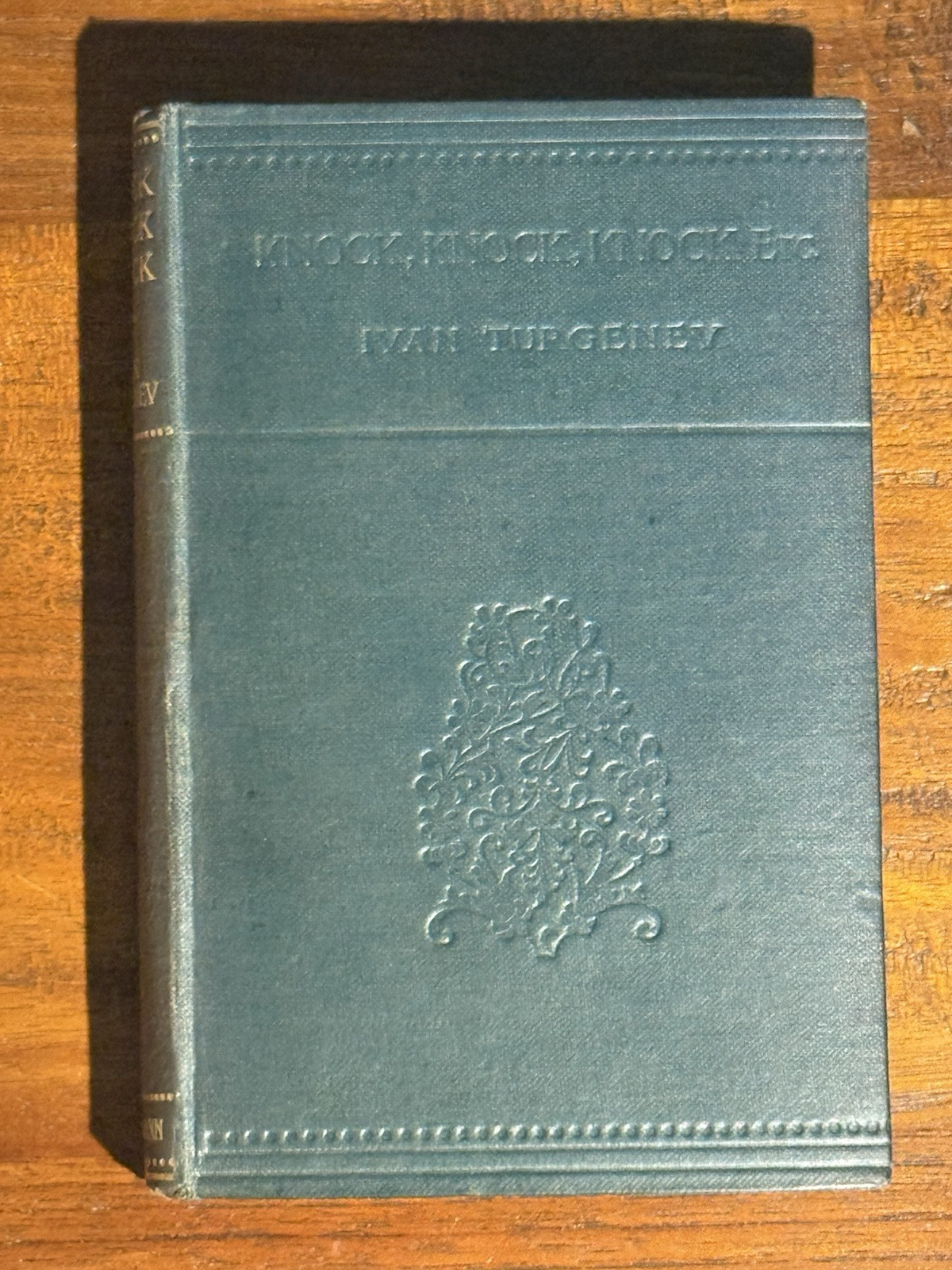 Ivan Turgenev KNOCK, KNOCK, KNOCK & OTHER STORIES 1922 Heinemann UK HC BOOK RARE