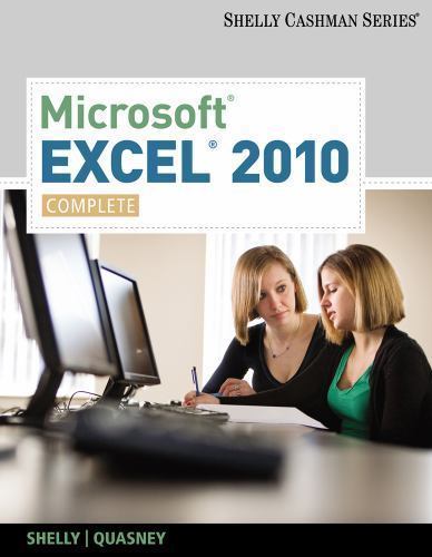 Microsoft Excel 2010: Complete (SAM 2010 Compatible Products)