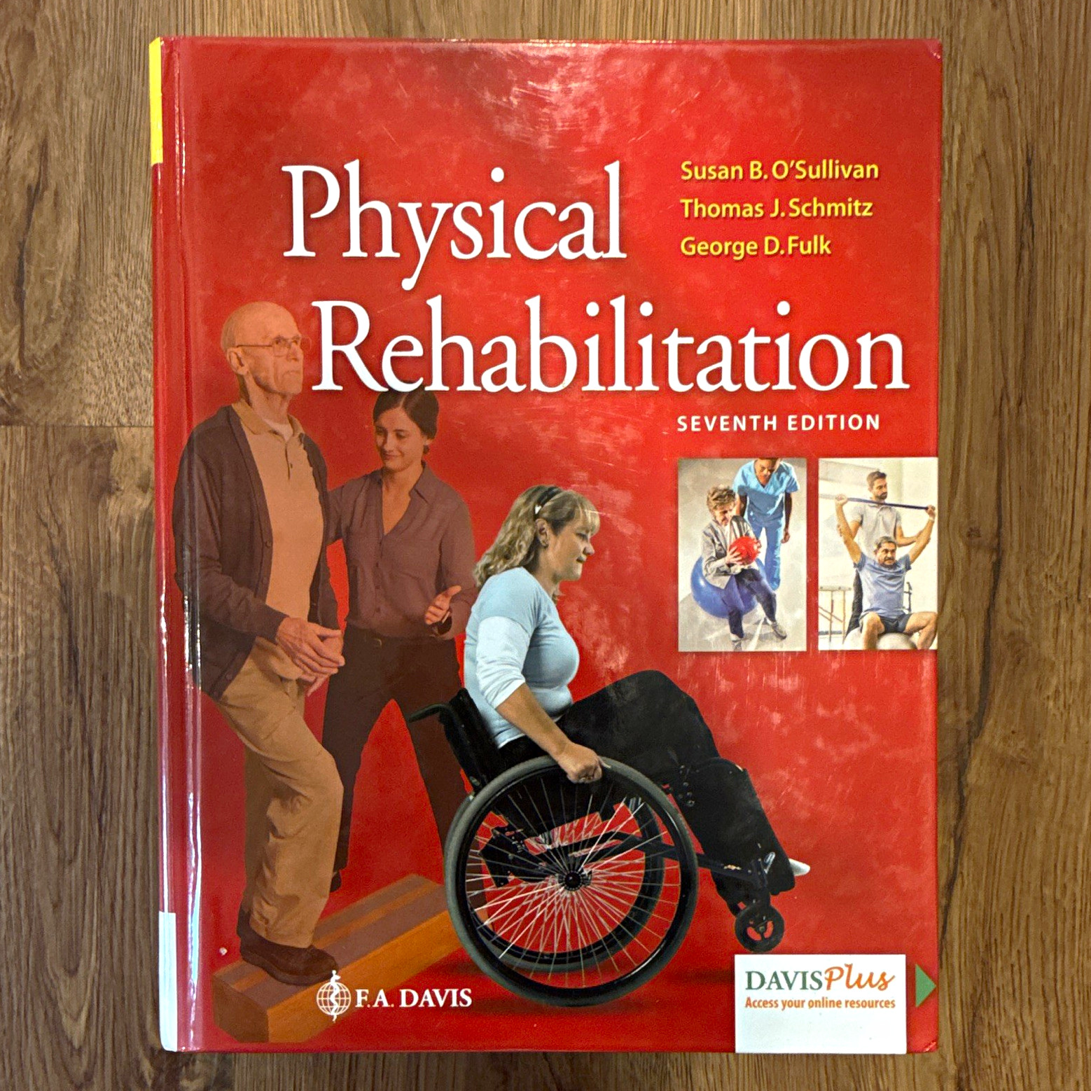 Physical Rehabilitation 7th Edition Hardcover Textbook F.A. Davis O’Sullivan