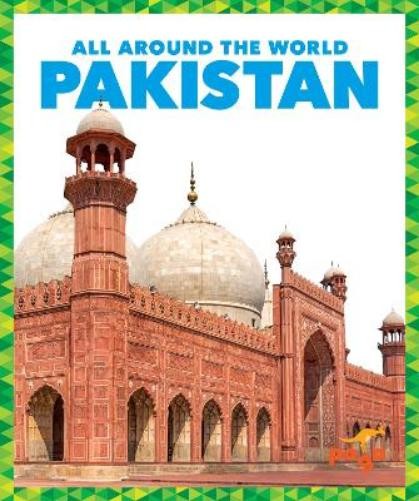 Kristine Spanier Pakistan (Hardback) All Around the World