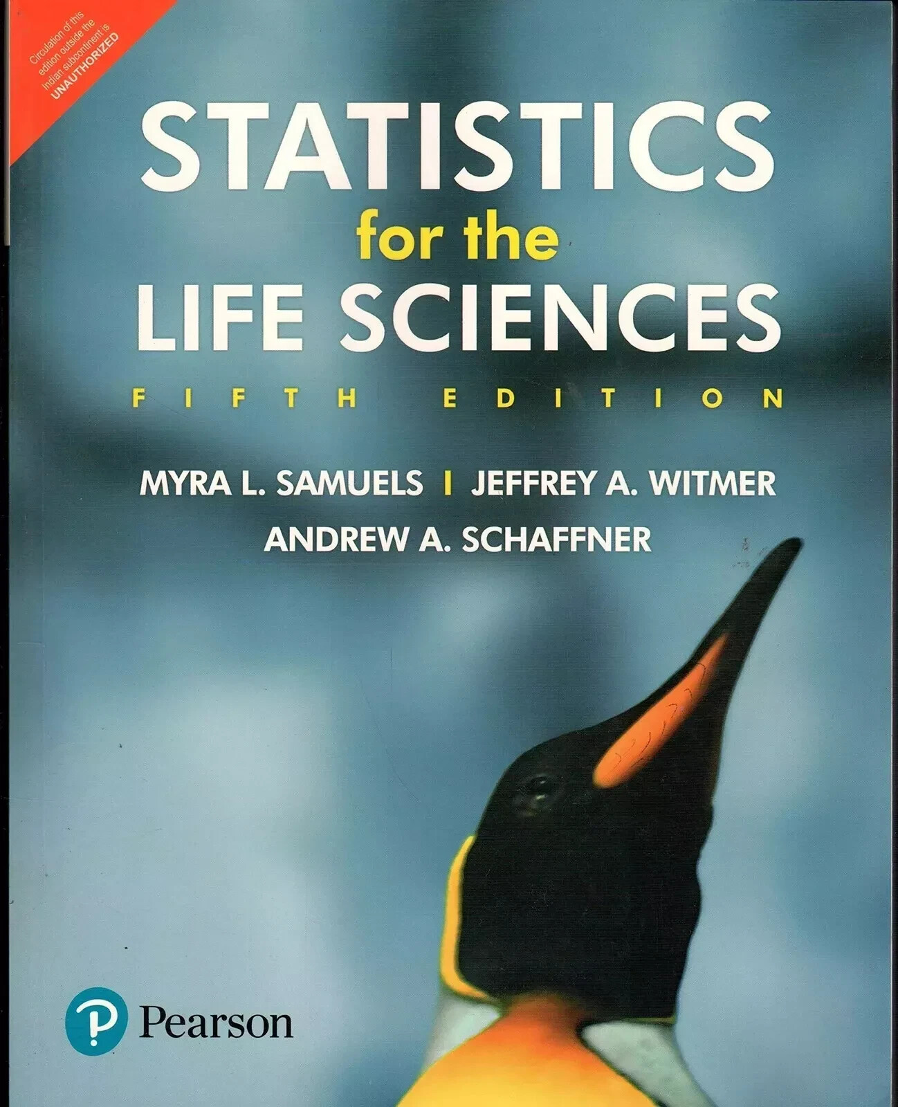 Statistics For The Life Sciences By Witmer,Schaffner 5th ED 9789353068479