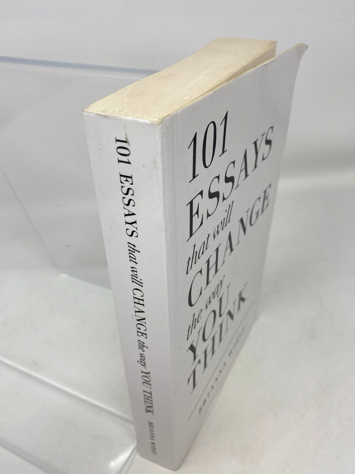 101 Essays That Will Change The Way You Think – ISBN 978-1-945796-06-7