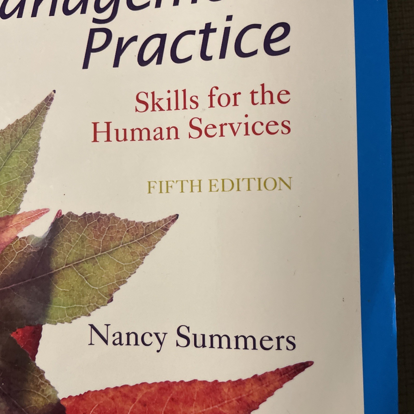 Cengage Advantage Books: Fundamentals of Case Management Practice