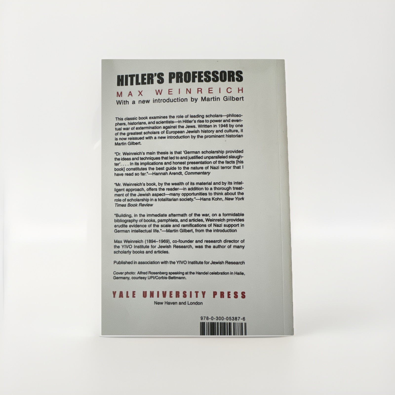Hitler’s Professors: The Part of Scholarship in Germany’s Crimes Against