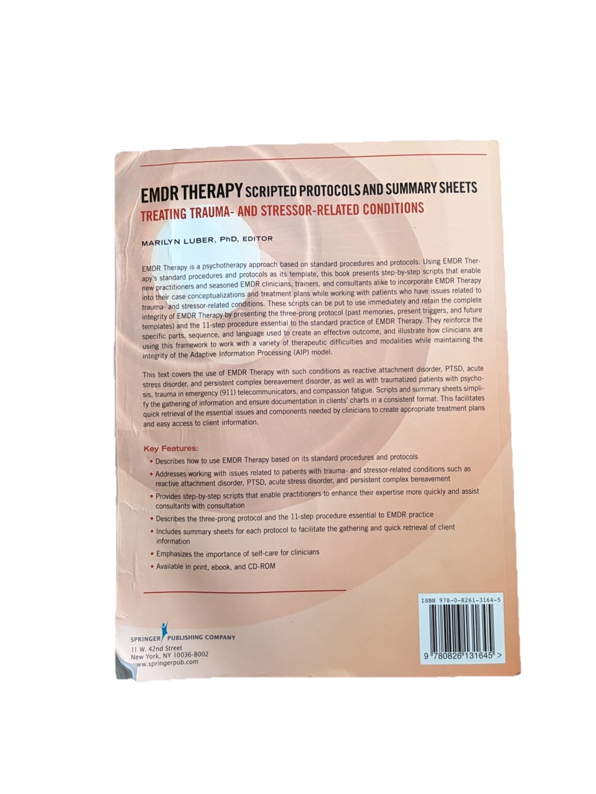 EYE MOVEMENT DESENSITIZATION AND REPROCESSING EMDR Therapy Marilyn Luber Phd