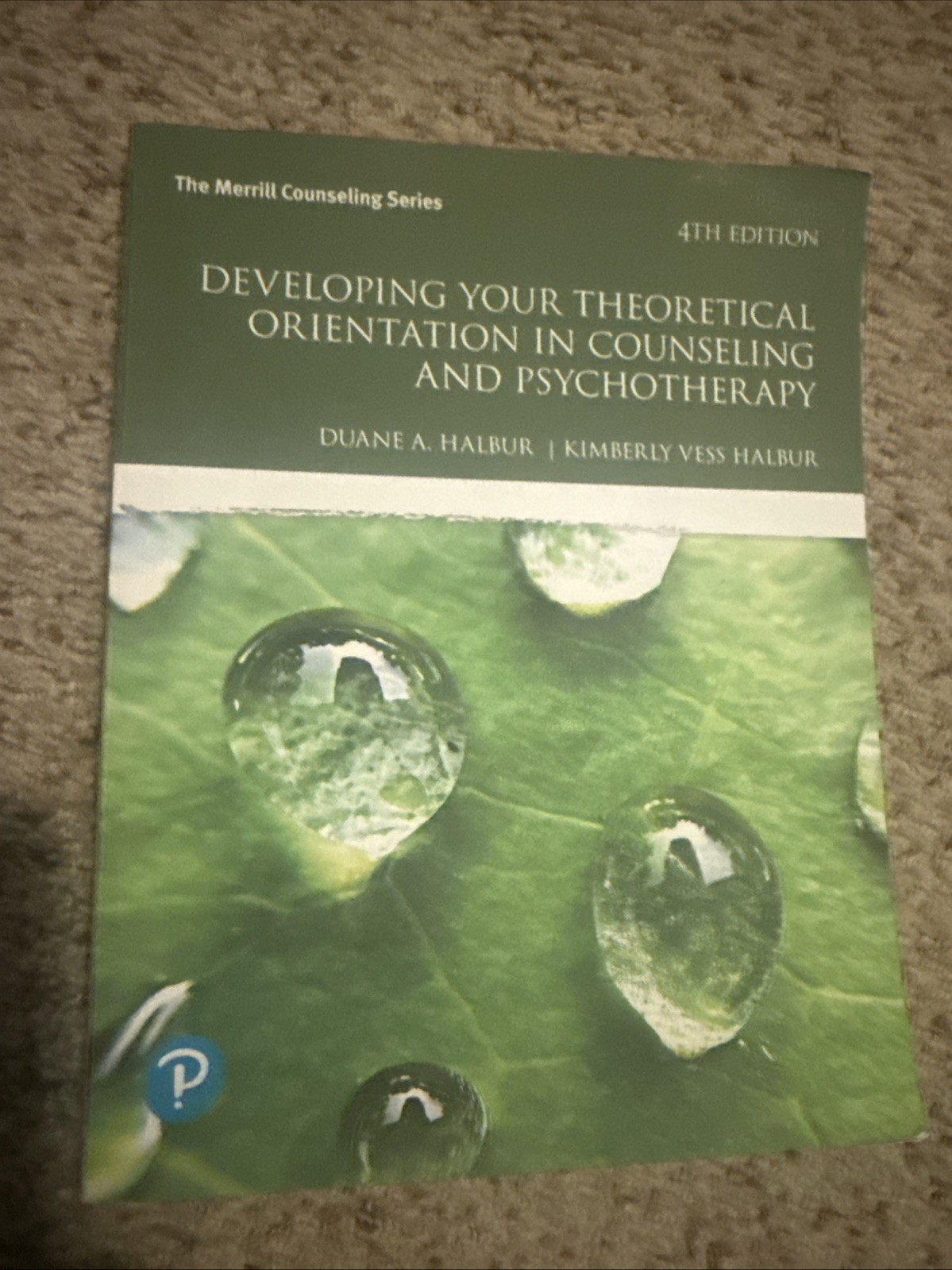Developing Your Theoretical Orientation in Counseling and Psychotherapy
