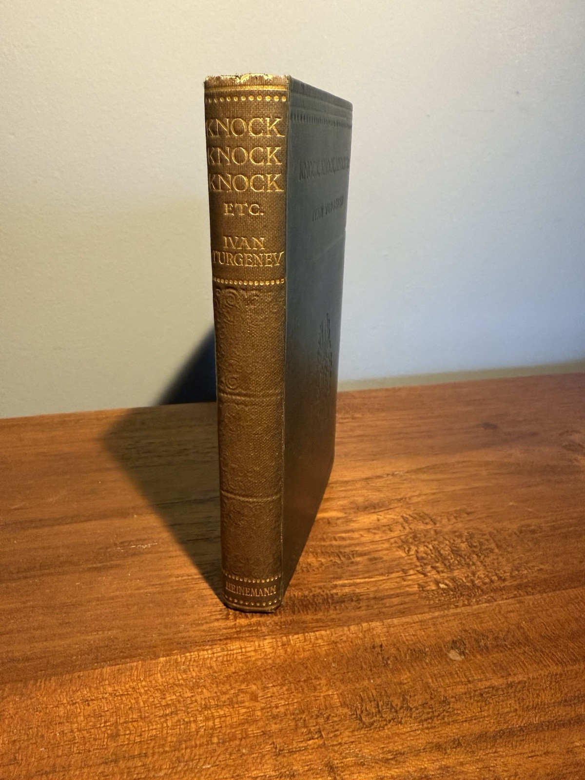 Ivan Turgenev KNOCK, KNOCK, KNOCK & OTHER STORIES 1922 Heinemann UK HC BOOK RARE