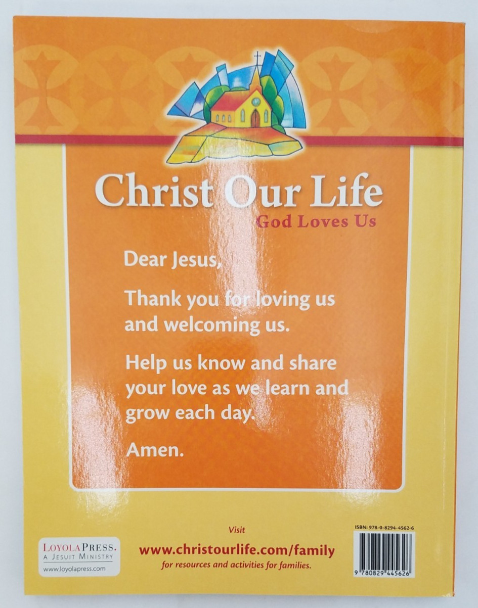 Christ Our Life New Evangleization Ed. Grade K (9780829445626