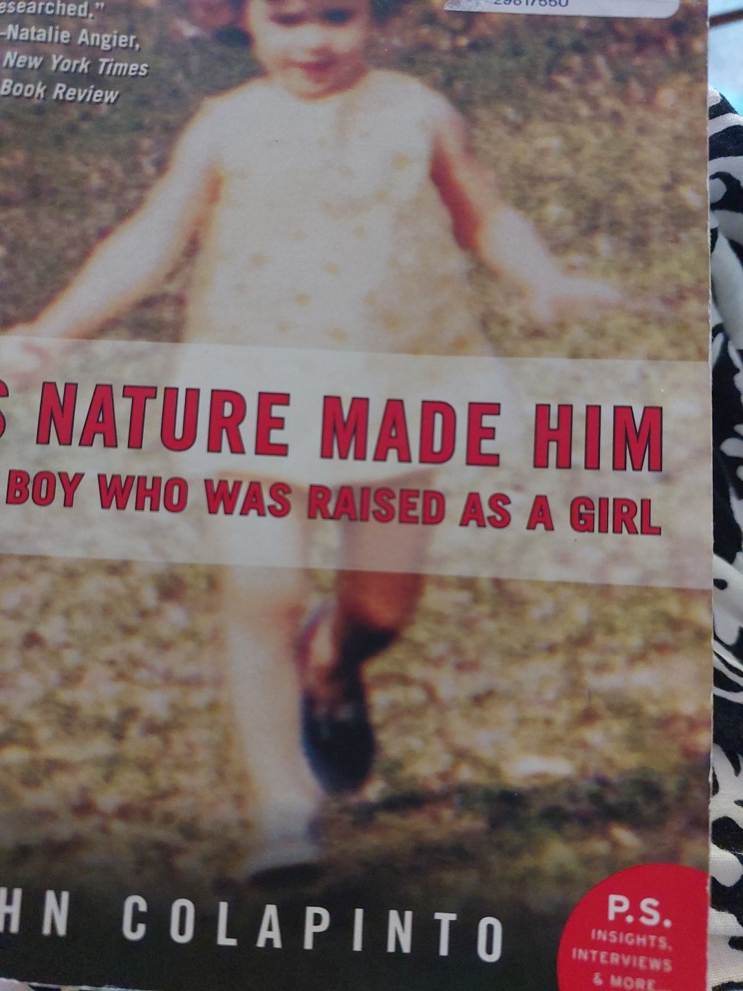 As Nature Made Him The Boy Who Was Raised as a Girl John Colapinto David Reiner