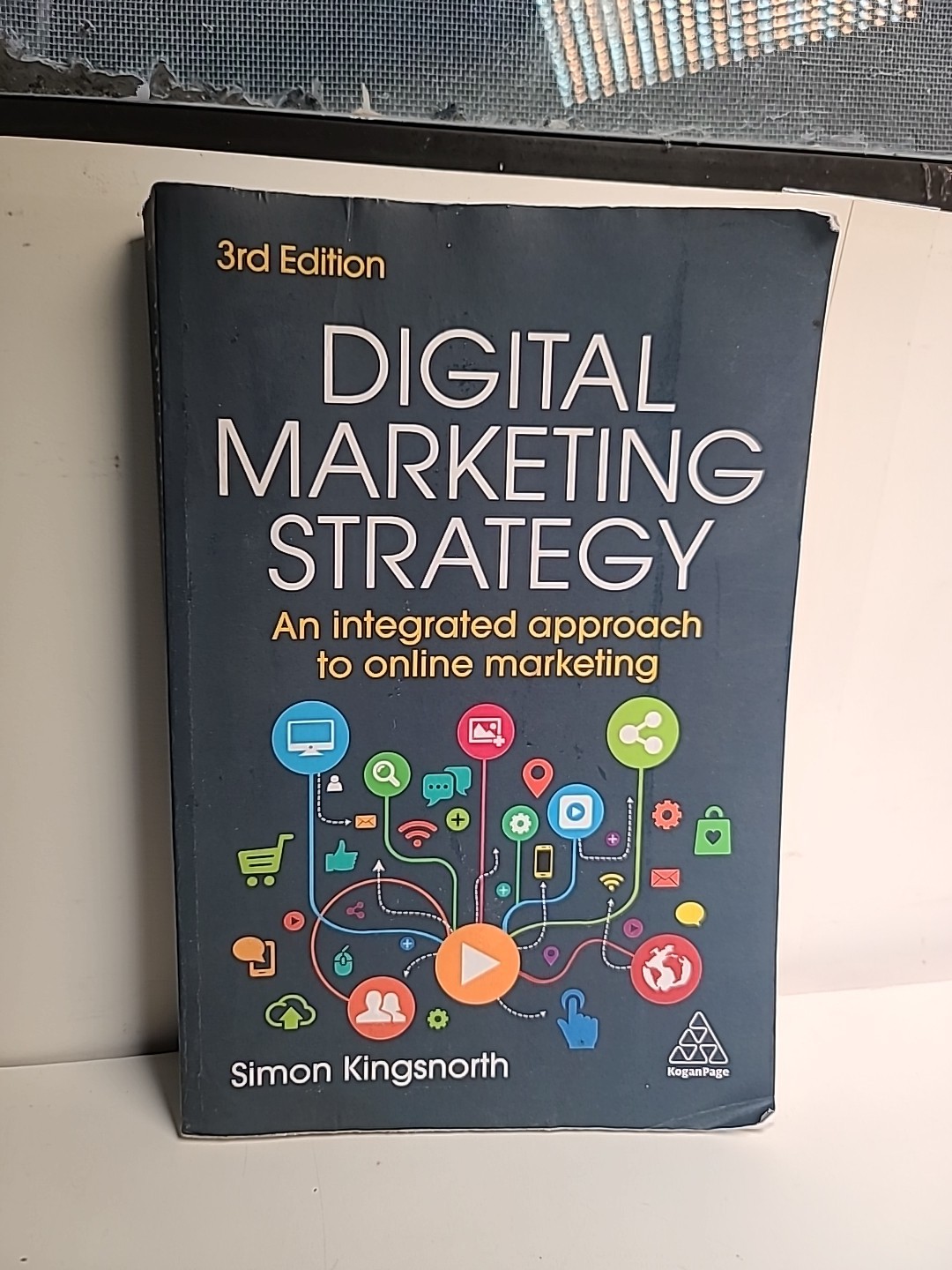 Digital Marketing Strategy 3rd Edition – Simon Kingsnorth – 2022 Kogan Page Pape