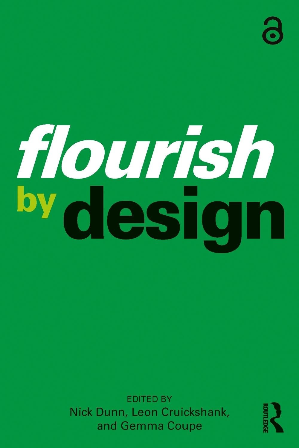 Flourish by Design by Nick Dunn Hardcover Book