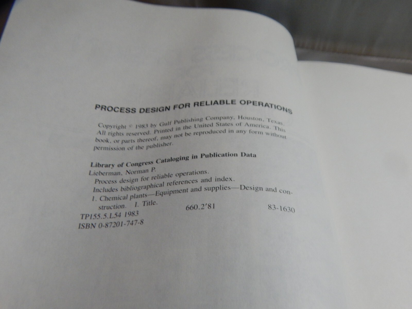 PROCESS DESIGN FOR RELIABLE OPERATIONS By Norman P. Lieberman 1983 Hardcover