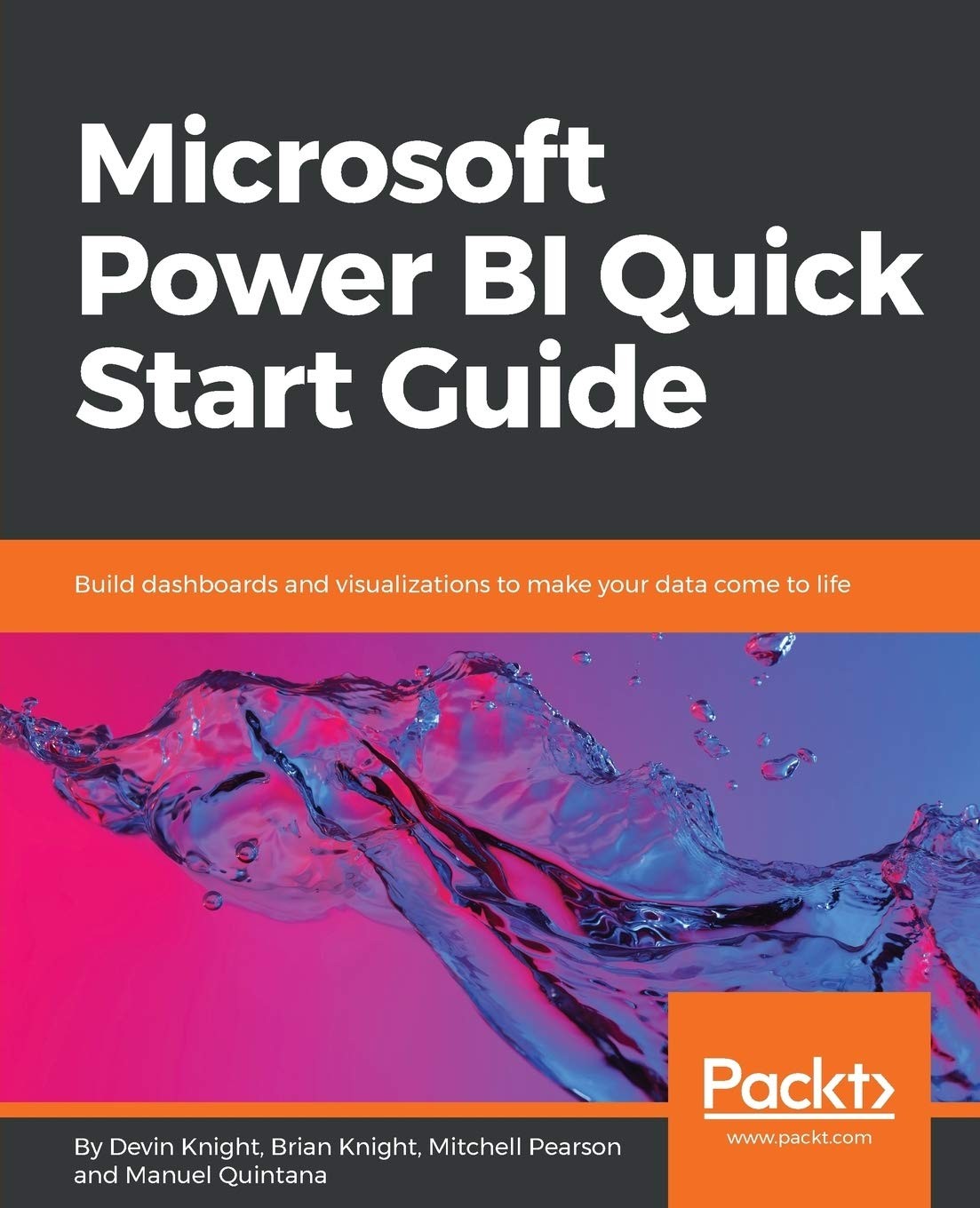 Microsoft Power BI Quick Start Guide: Build dashboards and visualizations to…