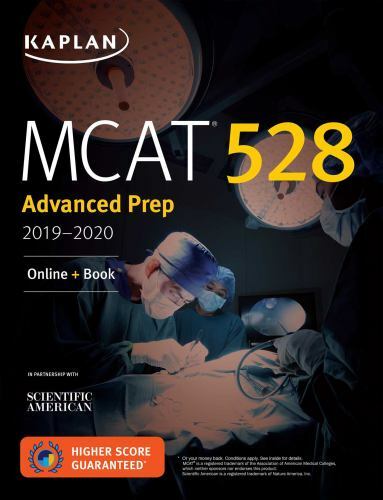 Kaplan Test Prep Ser.: MCAT 528 Advanced Prep 2019-2020 : Online + Book by…